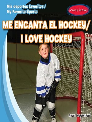 cover image of Me encanta el hockey (I Love Hockey)